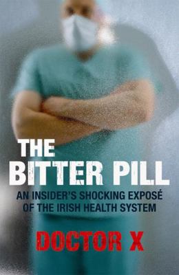The Bitter Pill 034095132X Book Cover