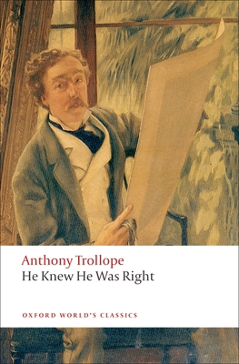 He Knew He Was Right 0199537704 Book Cover