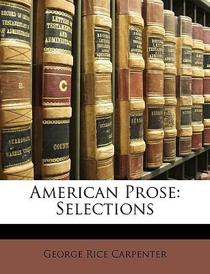 American Prose: Selections 1147550247 Book Cover