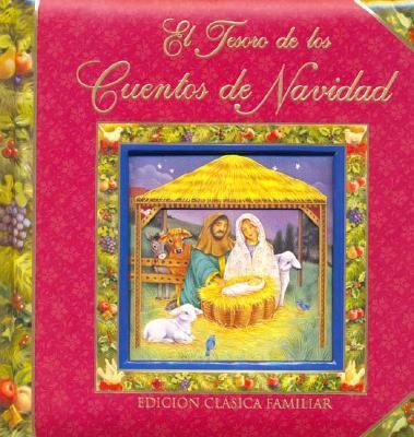 El Tesoro de Los Cuentos de Navidad (Spanish Ed... [Spanish] 1412733014 Book Cover