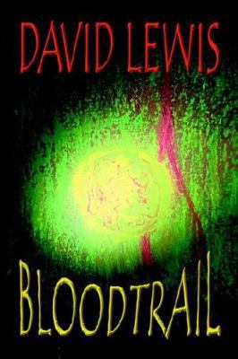 Bloodtrail 0976911434 Book Cover