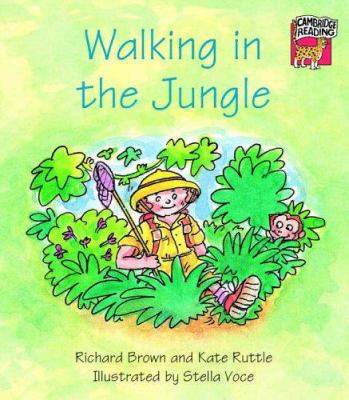 Walking in the Jungle (Cambridge Reading) 0521468485 Book Cover