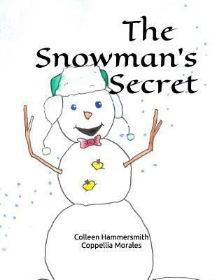 The Snowman's Secret 1730798322 Book Cover