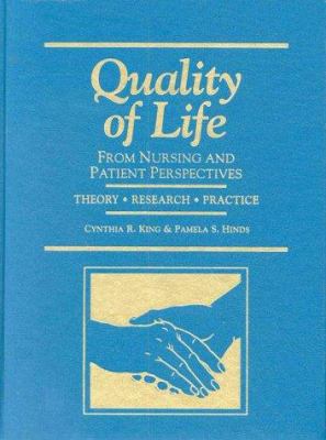 Quality of Life: Nursing & Patient Perspectives 0763706280 Book Cover