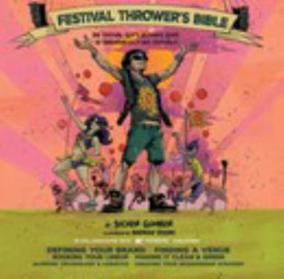 The Festival Thrower's Bible 1364603330 Book Cover