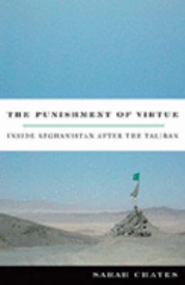 the-punishment-of-virtue-inside-afghanistan-aft... 0702235881 Book Cover