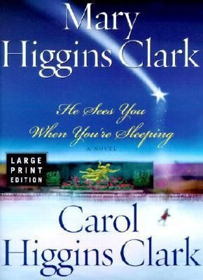 He Sees You When You're Sleeping [Large Print] 0743233239 Book Cover