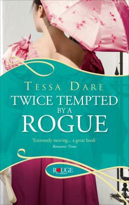 Twice Tempted by a Rogue: A Rouge Regency Romance B005NHQEIC Book Cover