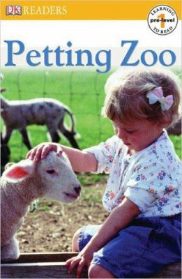 DK Readers: Petting Zoo 0756614643 Book Cover