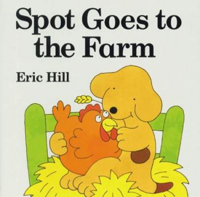 Spot Goes to the Farm 0723290083 Book Cover