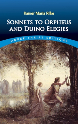 Sonnets to Orpheus and Duino Elegies 0486838676 Book Cover