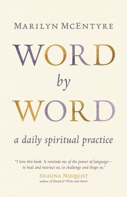 Word by Word: A Daily Spiritual Practice 0802873863 Book Cover