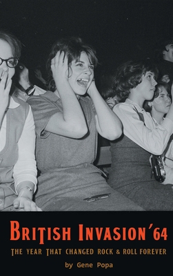 British Invasion '64 - The Year That Changed Ro... B0C9FVV765 Book Cover