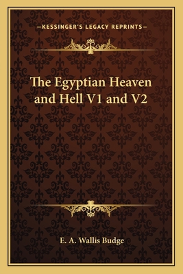 The Egyptian Heaven and Hell V1 and V2 1162742062 Book Cover