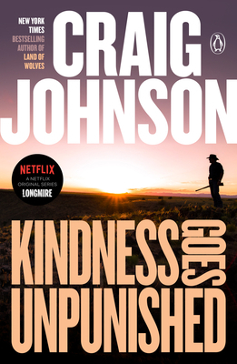 Kindness Goes Unpunished: A Longmire Mystery 0143113135 Book Cover