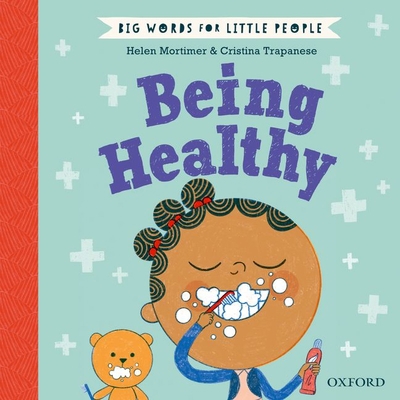 Big Words for Little People Being Healthy 0192779109 Book Cover