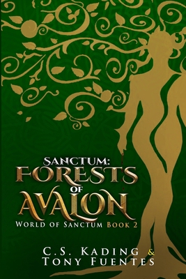 Sanctum: Forests of Avalon B09NH398Q8 Book Cover
