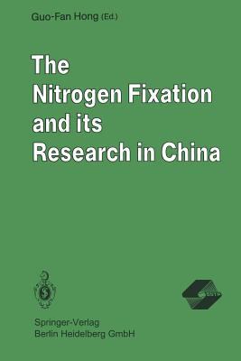 The Nitrogen Fixation and Its Research in China 3662103877 Book Cover