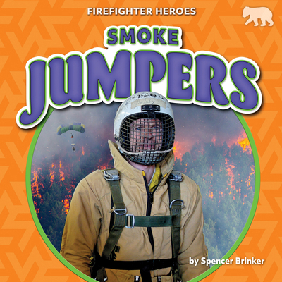 Smoke Jumpers B0DCWTMDXZ Book Cover