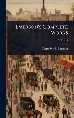 Emerson's Complete Works 1024098346 Book Cover