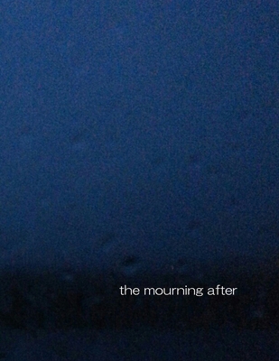 The mourning after B0F18P1MKS Book Cover
