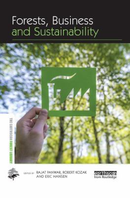 Forests, Business and Sustainability 113858889X Book Cover