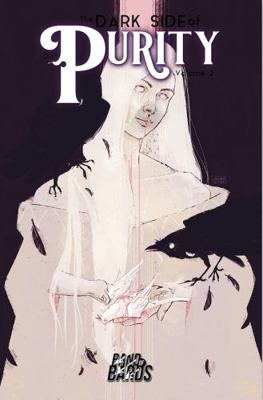 Paperback The Dark Side of Purity Book