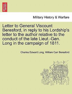 Letter to General Viscount Beresford, in Reply ... 1241428530 Book Cover