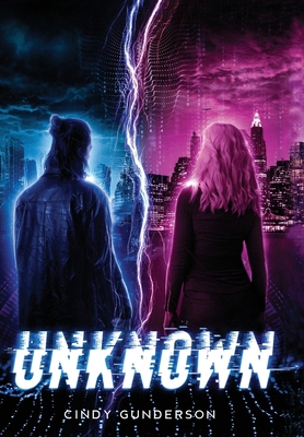 Unknown : Book 2 in the Unreal Series            Book Cover