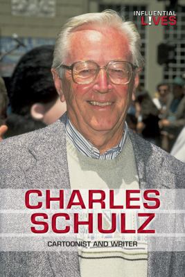 Charles Schulz: Cartoonist and Writer 0766092097 Book Cover