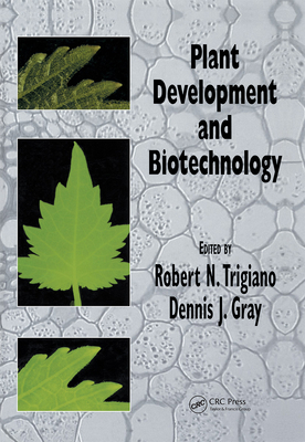 Plant Development and Biotechnology B01E1TKTHO Book Cover