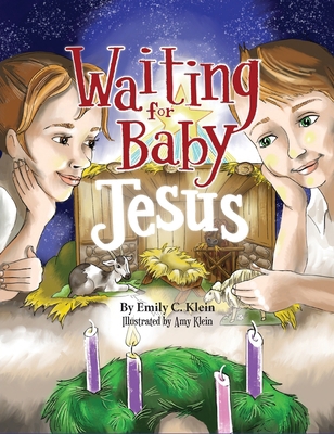 Waiting for Baby Jesus B0DLRTZLGR Book Cover