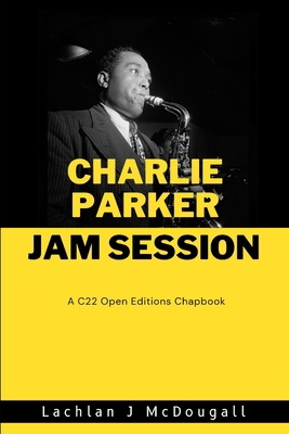 Charlie Parker: Jam Session B0CJRQNCXR Book Cover
