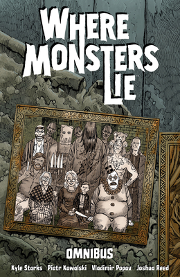 Where Monsters Lie Omnibus 1506753620 Book Cover