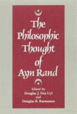 The Philosophic Thought of Ayn Rand 0252014073 Book Cover