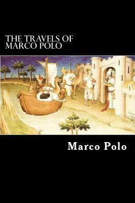 The Travels of Marco Polo 1479201278 Book Cover