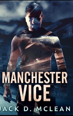 Manchester Vice 1715395972 Book Cover
