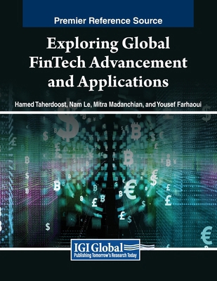 Exploring Global FinTech Advancement and Applic... B0CXY5Y8V4 Book Cover