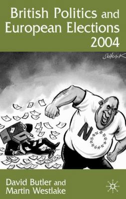 British Politics and European Elections 2004 1403935858 Book Cover