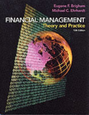 Financial Management: Theory and Practice 0030329922 Book Cover