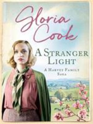 A Stranger Light (Harvey Family Sagas) Book Cover