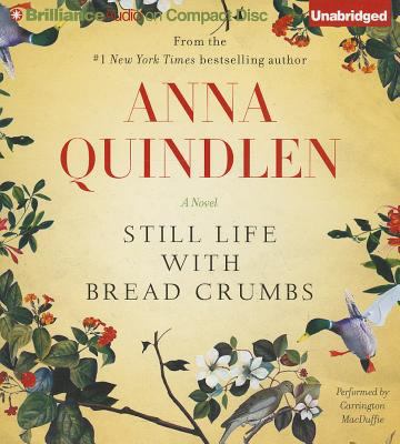 Still Life with Bread Crumbs 1480533122 Book Cover
