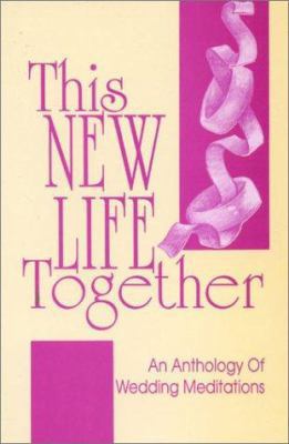 This New Life Together 1556735979 Book Cover