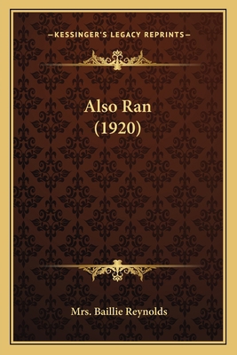 Also Ran (1920) 1164563513 Book Cover