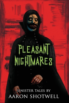 Pleasant Nightmares 1963107713 Book Cover