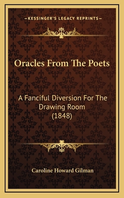 Oracles from the Poets: A Fanciful Diversion fo... 116500089X Book Cover