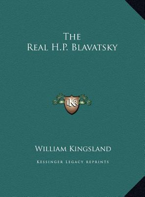 The Real H.P. Blavatsky 1169769772 Book Cover