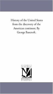 History of the United States From the Discovery... 142556139X Book Cover