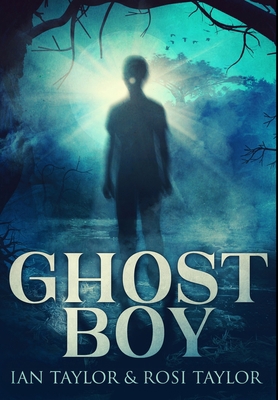 Ghost Boy: Premium Large Print Hardcover Edition [Large Print] 1034619519 Book Cover