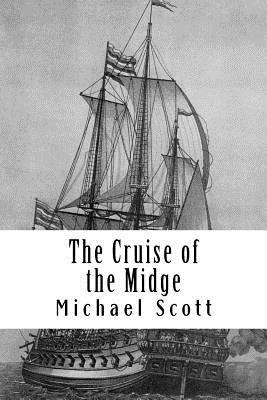 The Cruise of the Midge: (Vol. II of 2) 1508723095 Book Cover